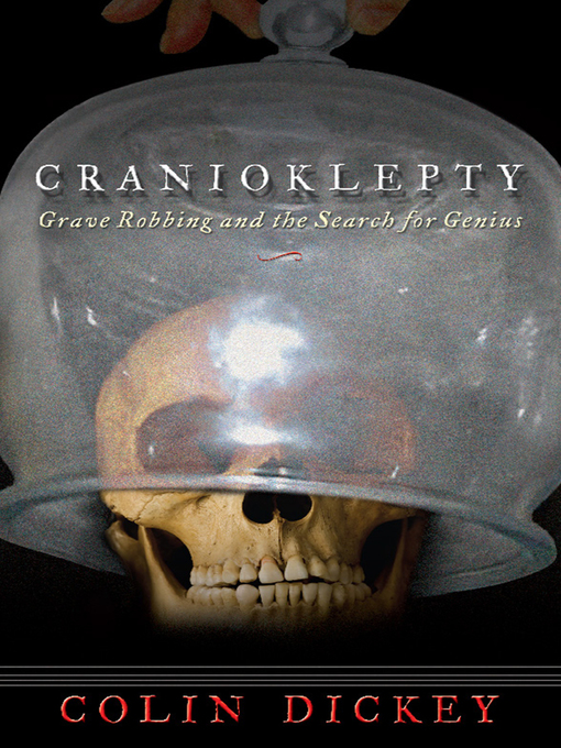 Title details for Cranioklepty by Colin Dickey - Wait list